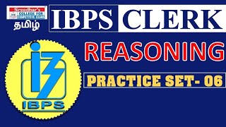 REASONING l DAY 6 l IBPS CLERK l PRELIMS l IBPS l SBI l RBI l LIC l INSURANCE l SREEDHARS CCE TAMIL [upl. by Ellehcil21]