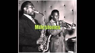 Milestones  Miles Davis All Stars 081447 [upl. by Anahpos176]