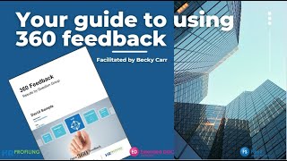 Your Guide to 360° Feedback [upl. by Ruder]