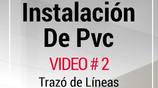 instalación de un cielo raso PVC  trazo de líneas [upl. by Warfore19]