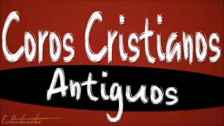 COROS CRISTIANOS ANTIGUOS  Descarga Gratis [upl. by Edwin228]