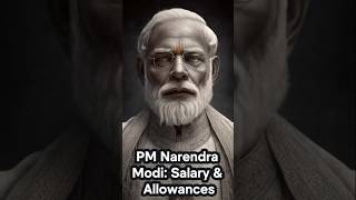 PM Narendra Modi की Salary और Allowances [upl. by Ilan]