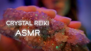 Crystal Healing by Proxy Reiki Sleepy ASMR [upl. by Nidla]