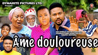 Âme douloureuse  Film complet  Mike Godson Ebele Okaro  Film nigérian en français [upl. by Ahsiemac]