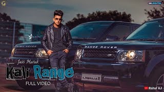 Kali Range  Jass Manak Official Video  Latest Punjabi Songs  GKDIGITAL  Geet MP3 [upl. by Noislla]