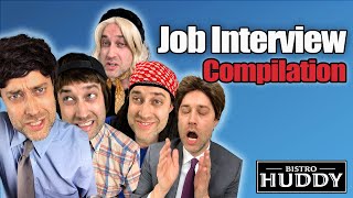 Bistro Huddy Job Interview Compilation [upl. by Ro]