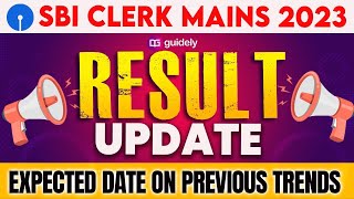 SBI Clerk Mains 2023 Result Update  SBI Clerk Mains Expected Result Date [upl. by Enohpets]