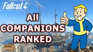 All Fallout 4 companions ranked from worst to best [upl. by Bristow303]