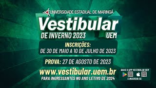 Vestibular de Inverno UEM 2023  Inscrições até 10 de julho [upl. by Tann]