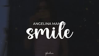 angelina mango  smile testo [upl. by Newton]