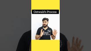 What Is Ostwalds Process  Ostwalds Process Class 12th Rajeev Sir ARMS Career Institute shorts [upl. by Aztilay404]