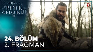 Uyanış Büyük Selçuklu 24 Bölüm 2 Fragman [upl. by Collyer]