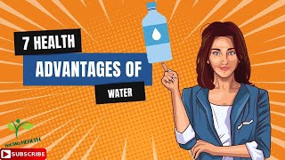 7 health advantages of drinking water [upl. by Adnarym842]