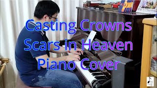 Casting Crowns  Scars in Heaven piano  karaoke  instrumental [upl. by Petrine]