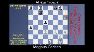 Magnus Carlsen vs Alireza Firouzja Brilliant games 143 [upl. by Etat837]