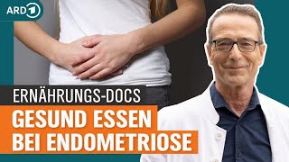 Endometriose und Fruktoseintoleranz  was tun  Die ErnährungsDocs  NDR [upl. by Midas473]