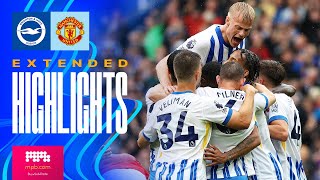 EXTENDED HIGHLIGHTS  Brighton v Manchester United  Premier League [upl. by Scoles18]