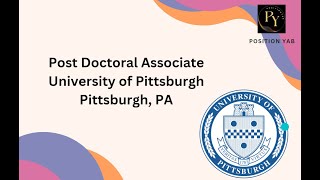 Post Doctoral Associate PennsylvaniaPittsburgh [upl. by Lynden]