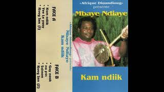 Mbaye NdiayeKam Ndiik [upl. by Suehtomit]