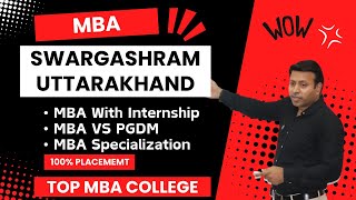 BEST MBA COLLEGE IN SWARGASHRAM  TOP MBA COLLEGE INSWARGASHRAMUTTARAKHAND  ADMISSION  FEE [upl. by Gladys539]