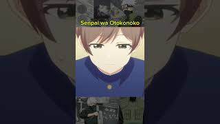 Senpai wa Otokonoko anime animeedit shorts shortsanime [upl. by Shih]