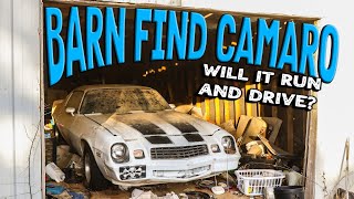 BARN FIND 1979 Camaro  Will It Run And Drive After Sitting for Years [upl. by Saba956]