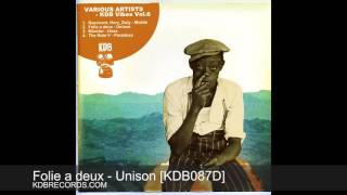 Folie a deux  Unison KDB087D [upl. by Najram]