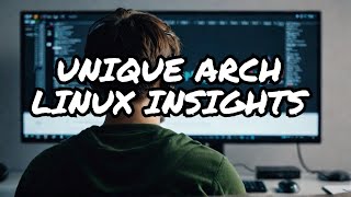 Top 3 Arch Linux Trends You Wont Find Anywhere Else [upl. by Akcire338]