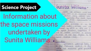 Information about the space missions undertaken by Sunita Williams  10th chapters science project [upl. by Eneres]