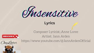 Insensitive byJann Arden music lyrics onelater9430 [upl. by Lauhsoj]