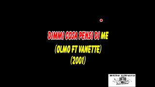 KARAOKE DIMMI COSA PENSI DI ME CON CORI ORIGINALI  OLMO ft VANETTE VIDEO Demo [upl. by Kendry]