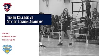 WEABL Itchen College Vs City of London Academy  Southwark [upl. by Yvehc]