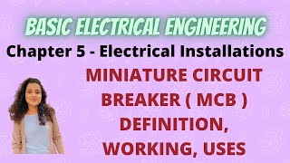 Miniature Circuit Breaker MCB Definition Working Uses Diagram BEE [upl. by Yralam720]