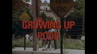 PBS Frontline Growing Up Poor 1986 [upl. by Ebeohp222]