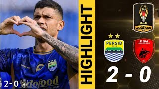 PERSIB vs PSM MAKASSAR  PIALA PRESIDEN 2024  HASIL PERSIB PIALA PRESIDEN 2024  PERSIB HARI INI [upl. by Stochmal]