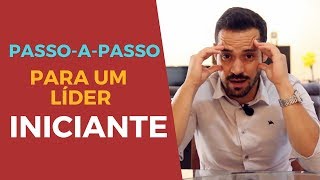 Como Ser um Líder de Sucesso mesmo sendo Iniciante [upl. by Parker]