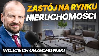 Mocne spowolnienie na rynku nieruchomości  czy to koniec wzrostów cen  Wojciech Orzechowski [upl. by Alyss]