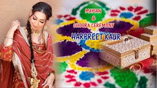 🔴LIVE  MAYIAN amp CHOORA CEREMONY  HARPREET KAUR [upl. by Arral]