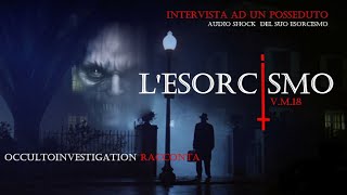 PARLA UN POSSEDUTO DA SATANA E AUDIO DELL’ESORCISMO VM18 [upl. by Enomrej471]