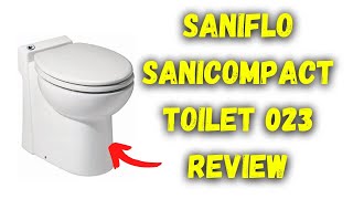 The Complete Saniflo Sanicompact Toilet 023 Review Is It Right For You [upl. by Yedok]