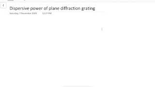 L57 Unit 3Wave opticsDispersive power of diffraction grating [upl. by Dory798]