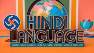 Hindi Language History Origin Dialects Fun Facts Speakers Learning resources [upl. by Eimorej881]