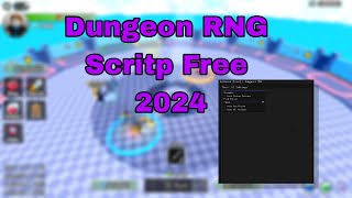 Dungeon RNG Script Free 2024  Auto Pickup Potion [upl. by Ursa]