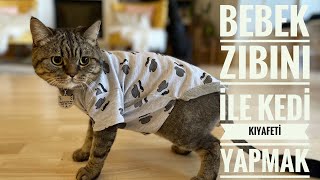 75 tl lik bebek zıbını ile kedi kıyafeti yapmak Diy cat outfit [upl. by Nyltiak108]