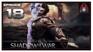 Lets Play MiddleEarth Shadow Of War With CohhCarnage  Episode 18 [upl. by Domenico]