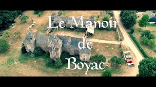 Manoir de Boyac  Ploërmel Morbihan [upl. by Nuahsor418]