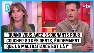 Scandale des EHPAD  un an après  Ophélie Meunier et Laurent Garcia  C l’hebdo  28012023 [upl. by Stefan]