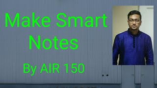 How to Make Smart Notes for GATE  By AIR 150 [upl. by Tterrej785]