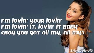 Ariana Grande  Lovin It with lyrics [upl. by Gies]