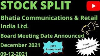 Bhatia Communications amp Retail India Ltd share split news  UPCOMING share split news [upl. by Molahs915]